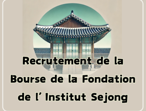 Recrutement de la Bourse de la Fondation de l’Institut Sejong pour le Premier Semestre 2025